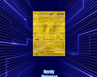 May include: A gold-colored trading card featuring a stylized illustration of a dragon. The card has Japanese text and the text "Nerdy Universe" at the bottom. The card has a 360 HP rating and the name "Mega Charizard EX".