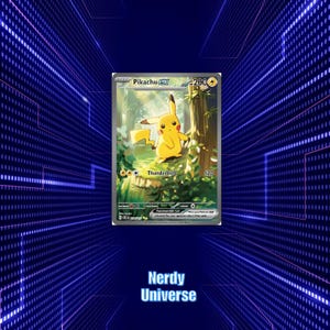 May include: A Pikachu EX Pokémon trading card featuring a yellow Pikachu character in a forest setting. The card has the text "Thunderbolt" and "200" on it. The background is a blue, digital design with the text "Nerdy Universe".