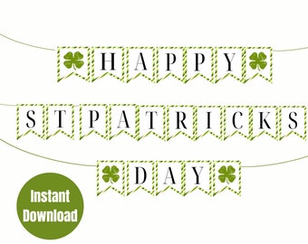 Printable St Patrick's Day Banner, Happy St Patrick's Day Banner, , St Patrick's Day Décor, Instant Download, Classroom Home Party Décor