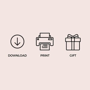 May include: Three black and white icons representing download, print, and gift options. The download icon is an arrow pointing down. The print icon is a printer with a piece of paper coming out. The gift icon is a box with a bow on top.