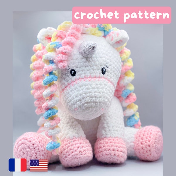 Crochet unicorn pattern - Beginner level - plush - PDF - English / Licorne Patron au Crochet Français - FACILE, débutants - modèle AMIGURUMI
