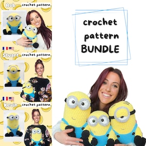 Crochet patterns Bundle Minion Bob, Stuart & Kevin- Cuddle Size Plush - Amigurumi Eng / Fr patrons au crochet peluche minions amigurumi