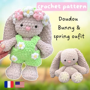 May include: Crochet pattern for a Doudou Bunny with a spring outfit. The bunny is wearing a green overall with white daisy accents and a pink and white flower crown. The pattern is available in both English and French.