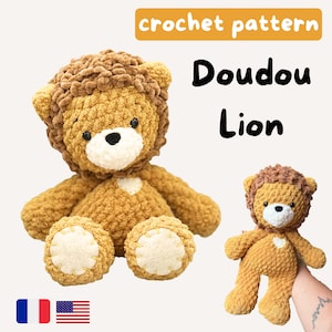 Doudou Lion Crochet Pattern - Cuddle Size - Lion Amigurumi Pattern - Valentine&#39;s day Baby Shower- Lion peluche doudou - patron crochet