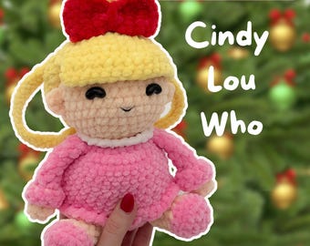 Cindy Lou Who - Crochet Pattern - Cuddle Size - Amigurumi Pattern - Christmas crochet