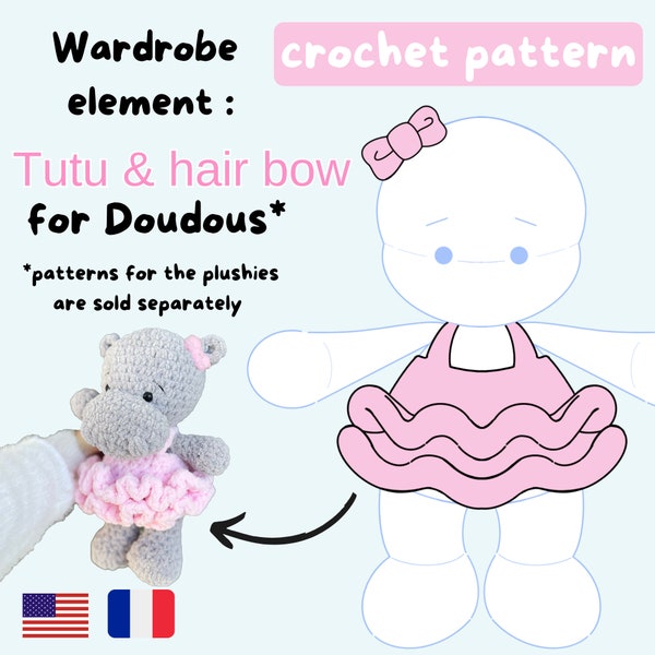 Tutu for doudous - Tutu + Hair Bow - Accessory for my doudou collection - Crochet Pattern  Amigurumi Pattern