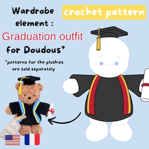 May include: Crochet pattern for a graduation outfit for a plush toy. The outfit is black with a red sash and a graduation cap. The pattern is available for purchase separately.