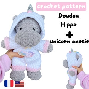 Hippo WITH UNICORN Onesie - Virkmönster eng- Cuddle Storlek - Amigurumi Mönster - Baby Shower- HIPPO doudou avec pyjamas - patron francais