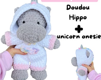 Hippo WITH UNICORN Onesie - Crochet Pattern eng- Cuddle Size - Amigurumi Pattern - Baby Shower- HIPPO doudou avec pyjama - patron francais