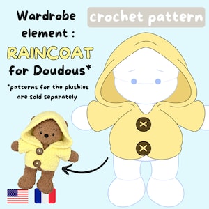 ABRIGO DE LLUVIA para doudous - Accesorio para mi colección de doudou - Patrón Crochet Patrón Amigurumi