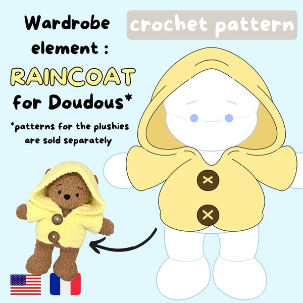 RAIN COAT for doudous - Accessory for my doudou collection - Crochet Pattern  Amigurumi Pattern