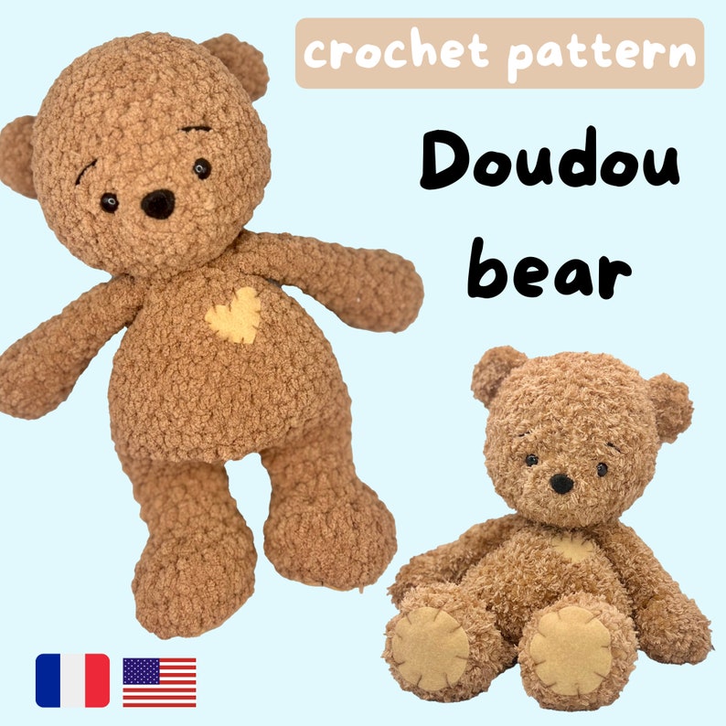 Doudou Teddy Bear Crochet Pattern - Cuddle Size - Bear Amigurumi Pattern - Valentine's day Baby Shower- Ours peluche doudou - patron crochet image 1