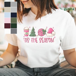 T-shirt Crochet Tis The Season Pink Christmas Crochet Lover T-shirt, Crocheting, Crochet Phrase Quote, Crochet Gift Her, Crocheter Gift Idea