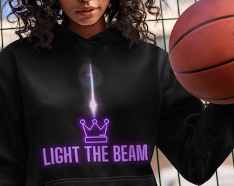Light the Beam, Sacramento Basketball, Unisex Hoodie Sweatshirt, Kings Basketball, Kings Fan Gift, Sacramento Basketball Gift, Plus Size