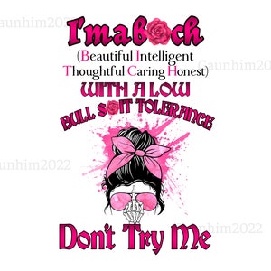 I’m a B*tch don’t try me PNG, Messy bun Skull png