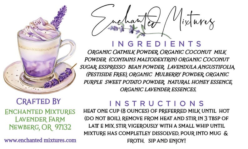 K&ouml;nnte beinhalten: Eine Aquarell-Illustration eines Lavendel-Lattes mit einem violetten und wei&szlig;en Strudel oben. Der Text lautet "Enchanted Mixtures" und listet die Zutaten und Anweisungen zur Zubereitung des Lattes auf. Der Text lautet auch "Crafted by Enchanted Mixtures Lavender Farm Newberg, OR 97132 www.enchantedmixtures.com"