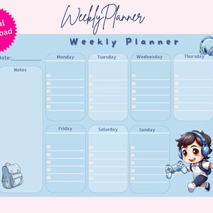 May include: A blue and white weekly planner with a cartoon gamer character and a backpack. The planner has sections for each day of the week, including Monday, Tuesday, Wednesday, Thursday, Friday, Saturday, and Sunday. There is a space for notes and a date field.