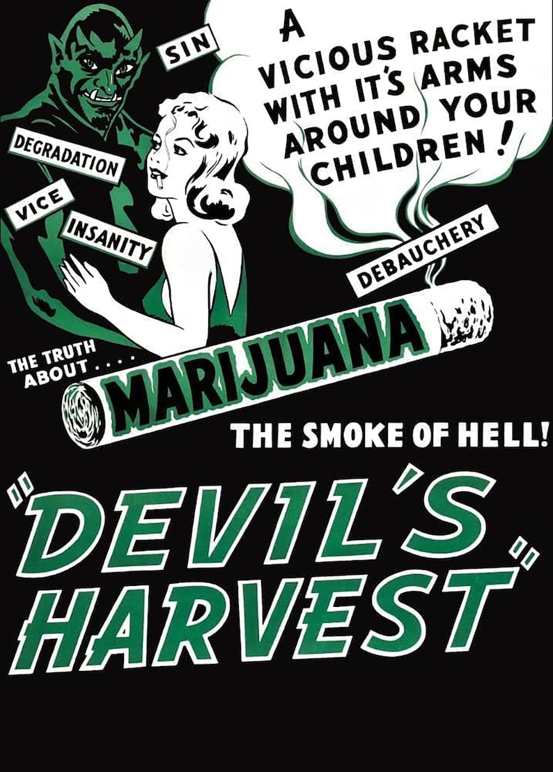 Vintage Anti-Drug Propaganda 'Devils Harvest, The Smoke of Hell' U.S.A, 1936 A4 & A3 Classic Marijuana Poster Wall Art print Framed Unframed