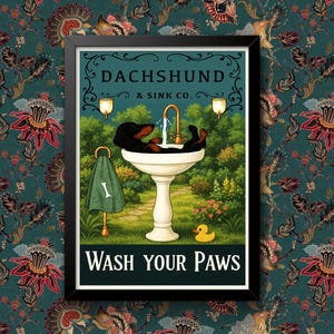 Dachshund Wash Your Paws Poster Bathroom Decoration Print Dog Animal Picture Vintage Wall Art Toilet Restroom Home Decor Framed / Unframed