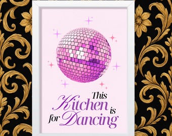 Funny Kitchen Wall Art Print Poster Decor Framed or Unframed Sign this Kitchen is for Dancing