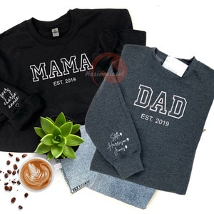 Personalized Mama/Dad Crewneck with Kids Names On Sleeve, Daddy Est Hoodie Embroidered hoodie, Dad Est Sweater, Mother's Father's Day Gift