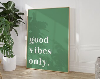 Solo buen rollo verde y blanco Póster