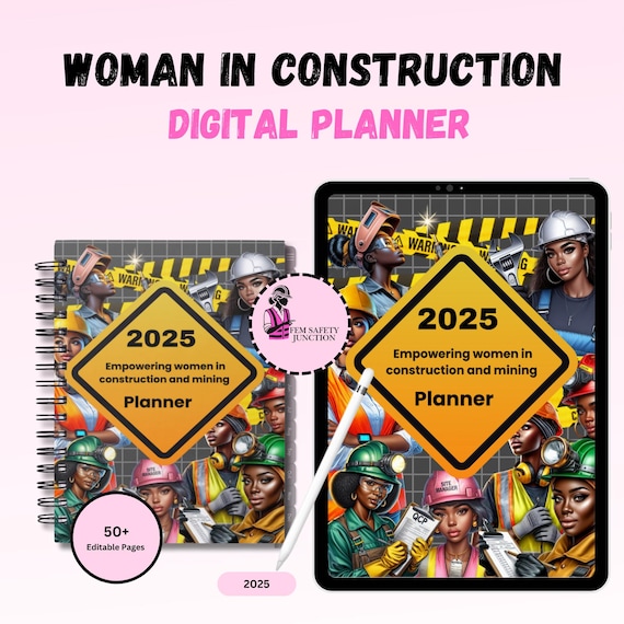 Women in Construction Planner: 2025 Productivity & Safety (Digital)