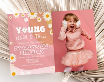 Young Wild And Three Invitation 3rd Birthday Invite Photo Groovy Three Year Old Birthday Invitation Picture Retro Daisy Party Invite R02