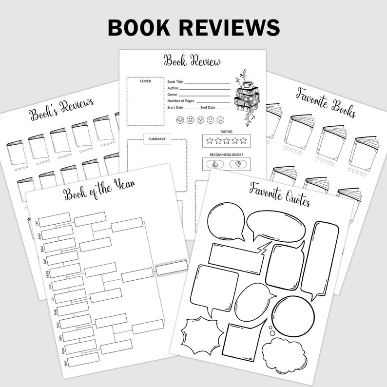 May include: Black and white printable book tracker pages with headings like "Book's Reviews", "Book of the Year", "Book Review", "Favorite Books", and "Favorite Quotes".