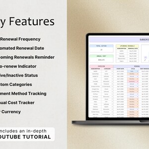 May include: A digital subscription tracker spreadsheet displayed on a laptop screen. The list of features includes Set Renewal Frequency, Automated Renewal Date, Upcoming Renewals Reminder, Auto-renew Indicator, Active/Inactive Status, Custom Categories, Payment Method Tracking, Annual Cost Tracker, Any Currency, and an in-depth YouTube tutorial.