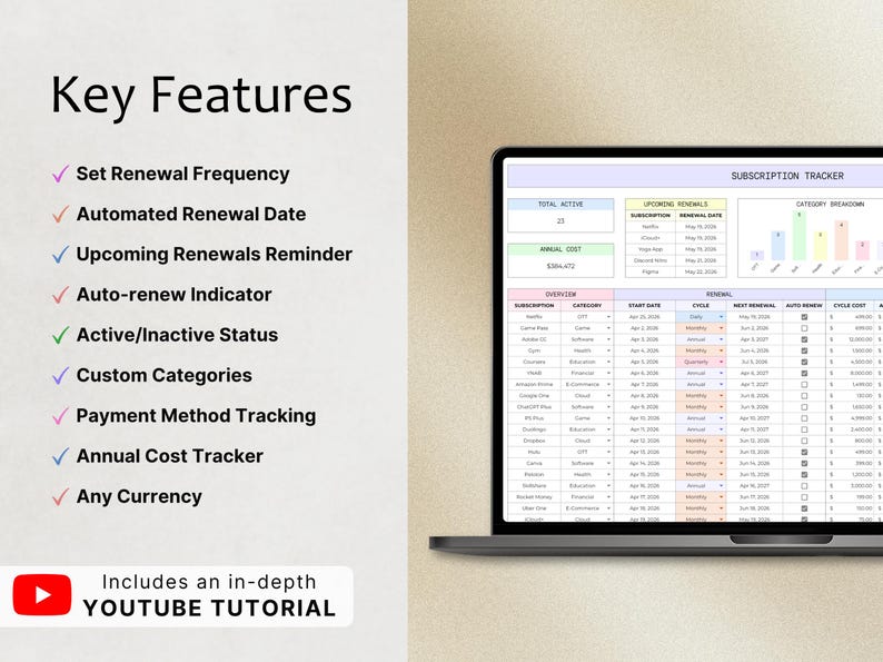 May include: A digital subscription tracker spreadsheet displayed on a laptop screen. The list of features includes Set Renewal Frequency, Automated Renewal Date, Upcoming Renewals Reminder, Auto-renew Indicator, Active/Inactive Status, Custom Categories, Payment Method Tracking, Annual Cost Tracker, Any Currency, and an in-depth YouTube tutorial.