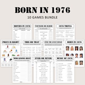 May include: A bundle of ten printable games with a 1976 theme. The games include trivia, bingo, and other activities. The text "BORN IN 1976" is displayed at the top in large, bold letters.