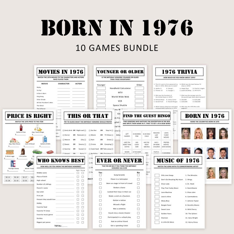 May include: A collection of ten printable games with a 1976 theme. The games include trivia, bingo, and other fun activities. The text "BORN IN 1976" is prominently displayed at the top in large, bold letters.
