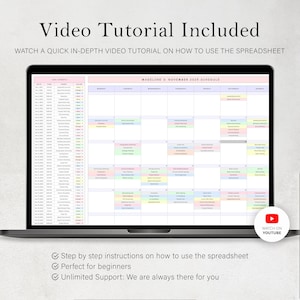 May include: A laptop screen displays a spreadsheet calendar titled "Madeline's November 2025 Schedule." The screen shows a calendar grid with color-coded entries. Text at the top reads "Video Tutorial Included." A YouTube icon is visible. The spreadsheet is designed for beginners.