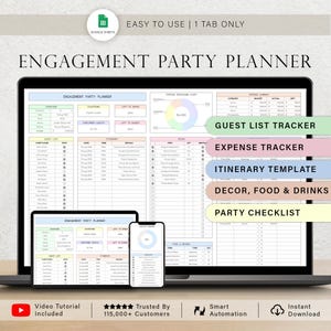 May include: A digital engagement party planner displayed on a laptop, tablet, and smartphone. The planner includes sections for guest lists, expenses, itineraries, decor, and checklists. The image also includes the text "Easy to Use | 1 Tab Only."