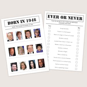 Puede incluir: Dos hojas de juego de papel blanco. Una hoja dice "BORN IN 1946" con fotos de celebridades. La otra hoja dice "EVER OR NEVER" con una lista de preguntas de s&iacute;/no. Las hojas de juego son para una fiesta de cumplea&ntilde;os.