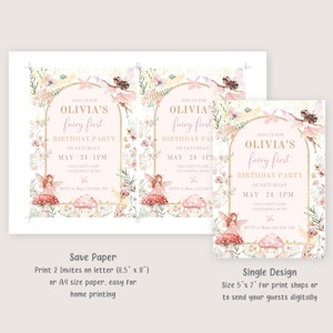 May include: Two printable invitations for a first birthday party. The invitations feature a pink and gold fairy theme with a floral border. The text on the invitations reads "Join us for Olivia's fairy first birthday party on Saturday, May 24 1PM, 1234 Party Lane, California 94204. RSVP to Mom 123 456 789".