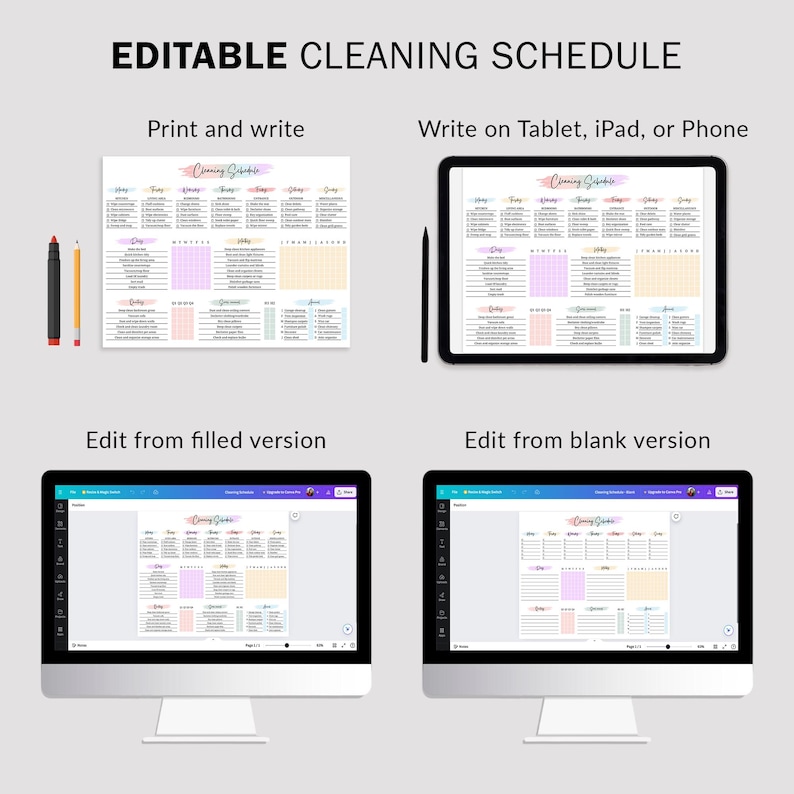May include: A digital image showing four different ways to use a printable cleaning schedule. The schedule is divided into daily, weekly, monthly, and quarterly tasks. The image shows the schedule printed, on a tablet, and on a computer screen, both filled in and blank.