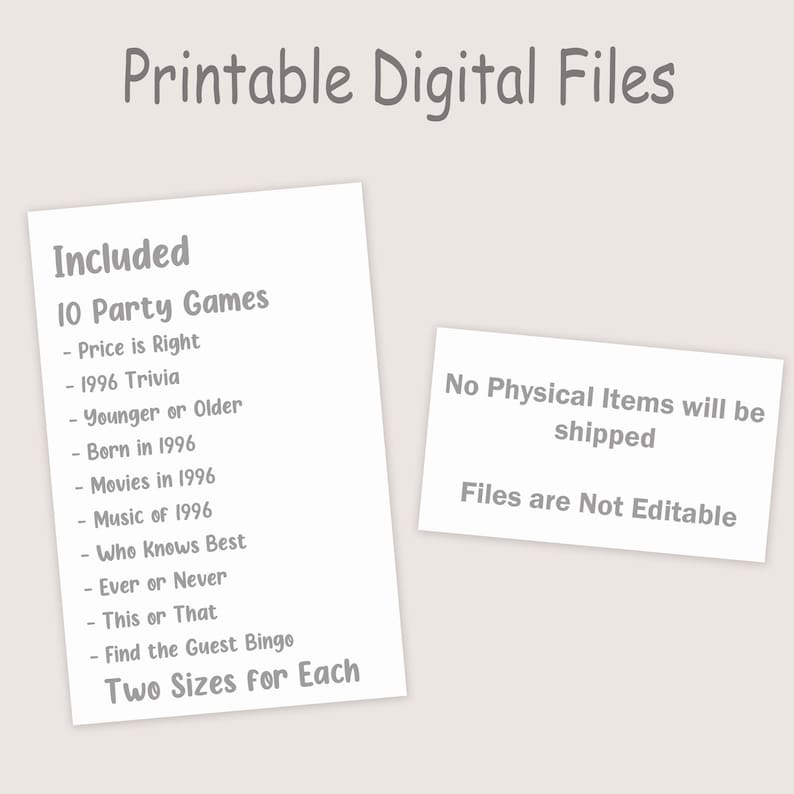 May include: Two white rectangular cards with text. The larger card lists 10 party games, including trivia and bingo. The smaller card states that no physical items will be shipped and the files are not editable. The words "Printable Digital Files" are at the top.