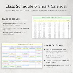 May include: A digital class schedule and smart calendar, with the text "Class Schedule & Smart Calendar." The image includes a class schedule, a monthly calendar, and bullet points describing features like tracking deadlines and color-coded events.