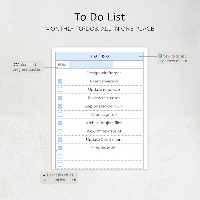 May include: A digital to-do list with the title "To Do List" and the text "Monthly to-dos, all in one place." The list includes tasks like "Design wireframes" and "Client meeting." Checkboxes indicate task completion, with an automated progress tracker.