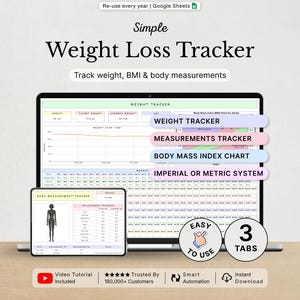 Könnte beinhalten: Eine digitale Gewichtsverlust-Tracker-Tabelle, die auf einem Laptop- und Tablet-Bildschirm angezeigt wird. Die Benutzeroberfläche enthält Abschnitte für Gewicht, BMI und Körpermaße mit Diagrammen und Tabellen. Der Text umfasst Simple Weight Loss Tracker, Weight Tracker, Measurements Tracker, Body Mass Index Chart, Imperial or Metric System, Easy to Use, 3 Tabs und Video Tutorial Included.
