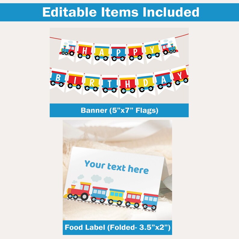 Op de afbeelding: Bewerkbare, afdrukbare feestversiering voor een trein-thema verjaardagsfeest. Bevat een banner met de woorden "Happy Birthday" en een voedseletiket met een treindesigne. De banner is 12,7 cm bij 17,8 cm en het voedseletiket is 8,9 cm bij 5,1 cm wanneer gevouwen.