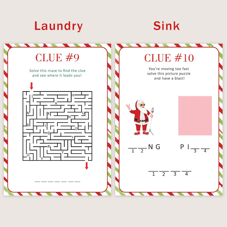 May include: A Christmas-themed scavenger hunt game with two cards. The first card has a maze with the words "Laundry" and "Clue #9" at the top. The second card has a picture of Santa Claus singing with the words "Sink" and "Clue #10" at the top.
