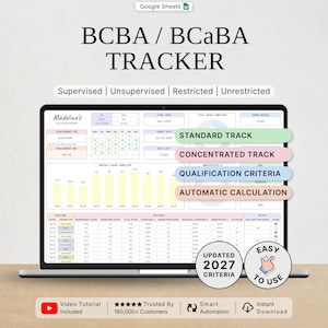 May include: A digital BCBA/BCaBA tracker spreadsheet displayed on a laptop screen. The interface features tabs for supervised, unsupervised, restricted, and unrestricted hours, with charts, calendars, and automated calculation fields for tracking professional requirements.