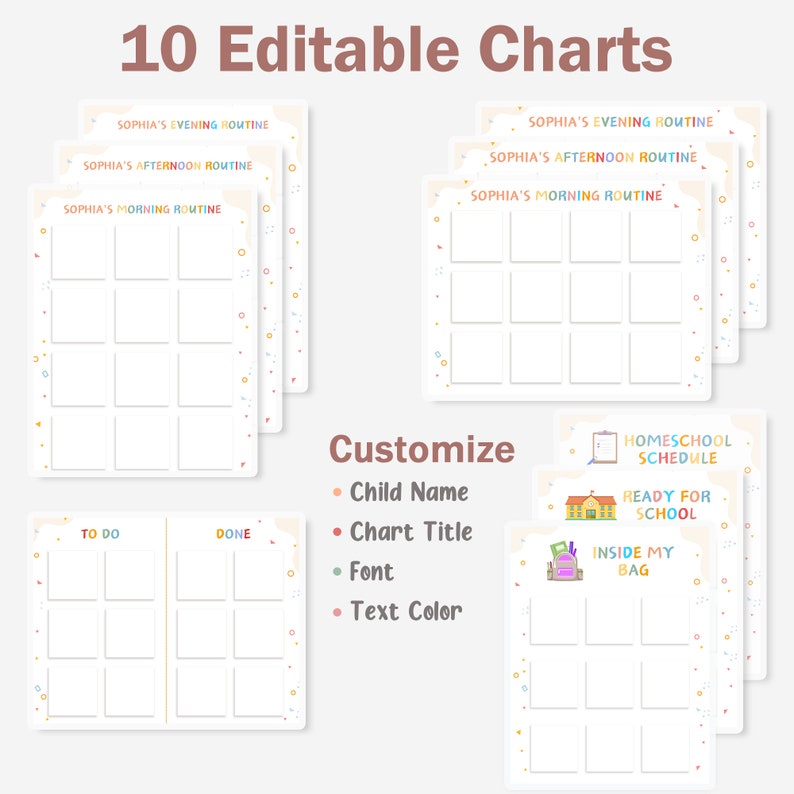 May include: Ten customizable printable charts for a child's daily routine. The charts feature a colorful design with a school theme and include sections for "To Do" and "Done".