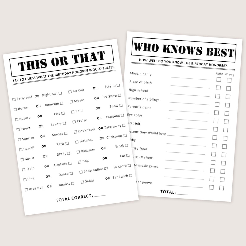 May include: Two white paper game sheets with black text. One sheet reads "THIS OR THAT" with fill-in-the-blank questions. The other sheet reads "WHO KNOWS BEST" with questions to test knowledge of the birthday honoree.