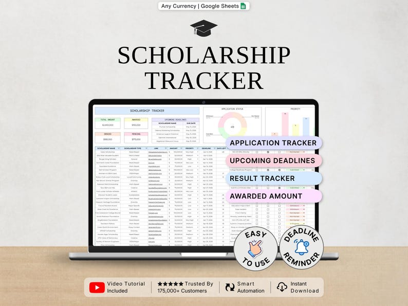 May include: A digital scholarship tracker spreadsheet displayed on a laptop screen, featuring sections for application status, upcoming deadlines, result tracking, and awarded amounts, with labels for easy use and deadline reminders included in the layout.