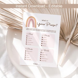 May include: A printable game card with the text "What's in Your Purse?" featuring a rainbow graphic. The card lists items like keys, lipstick, and a photo, with point values assigned to each. The words "Instant Download - Editable" are at the top.