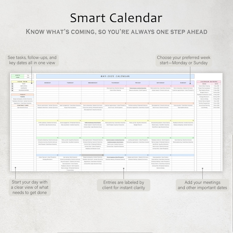 Puede incluir: Un calendario inteligente para mayo de 2025, con el texto &laquo;KNOW WHAT'S COMING, SO YOU'RE ALWAYS ONE STEP AHEAD&raquo;. El calendario presenta entradas diarias, etiquetadas por cliente, con opciones para empezar la semana el lunes o el domingo.